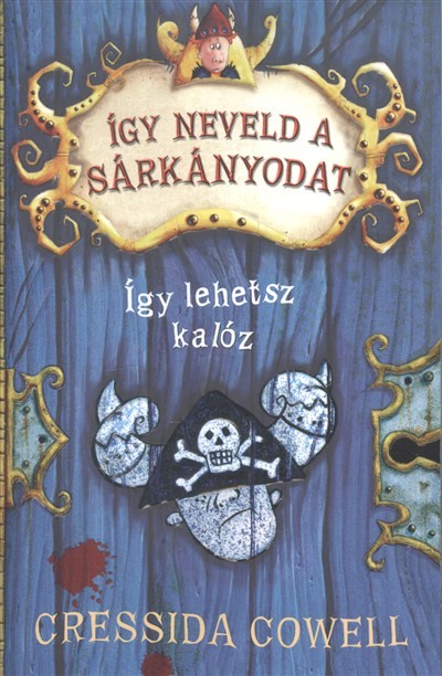 Így lehetsz kalóz - Így neveld a sárkányodat 2.