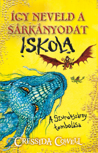 Így neveld a sárkányodat iskola 1. - A Szurokszárny tombolása