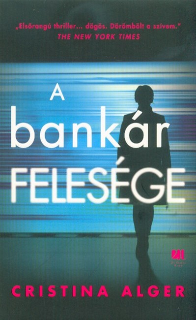 A bankár felesége