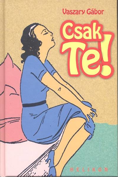 Csak te!