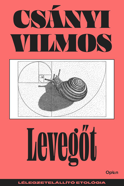 Levegőt - Lélegzetelállító etológia (új kiadás)