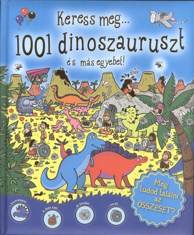 Keress meg... 1001 dinoszauruszt és más egyebet!