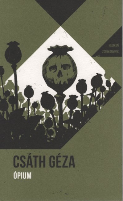 Ópium - Helikon Zsebkönyvek 76.