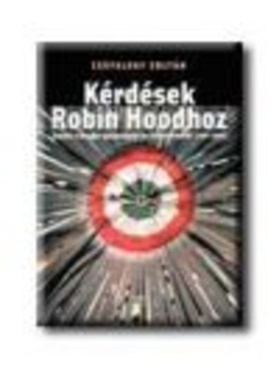 Kérdések Robin Hoodhoz