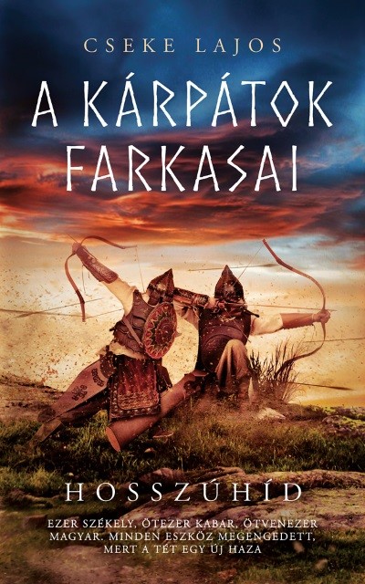 Hosszúhíd - A Kárpátok farkasai