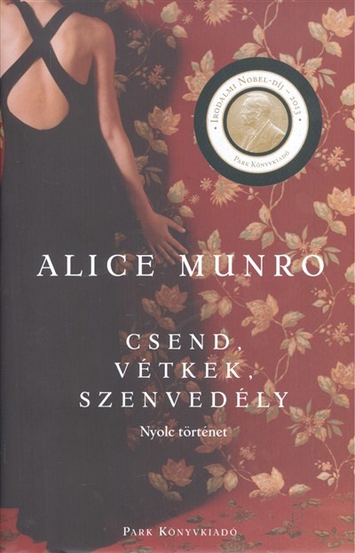 CSEND, VÉTKEK, SZENVEDÉLY /NYOLC TÖRTÉNET