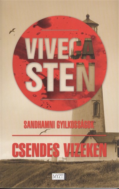 CSENDES VIZEKEN /SANDHAMNI GYILKOSSÁGOK 1.