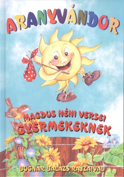 ARANYVÁNDOR /MAGDUS NÉNI VERSEI GYERMEKEKNEK