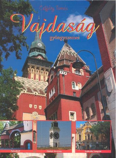 Vajdaság gyöngyszemei