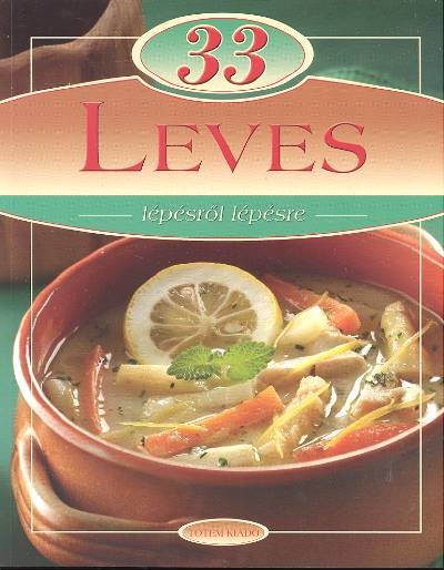 33 leves /Lépésről lépésre