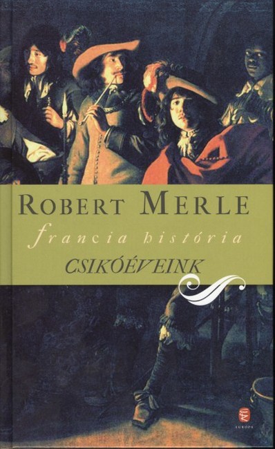 CSIKÓÉVEINK /FRANCIA HISTÓRIA II.