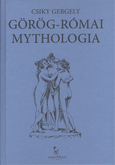 GÖRÖG-RÓMAI MYTHOLOGIA
