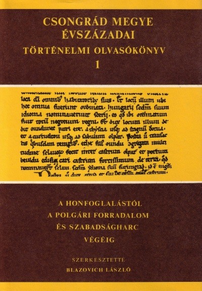 CSONGRÁD MEGYE ÉVSZÁZADAI 1.