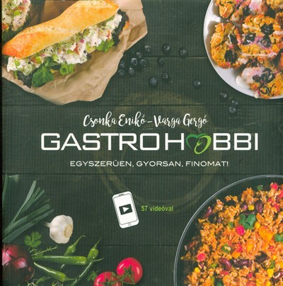 GastroHobbi - Egyszerűen, gyorsan, finomat!