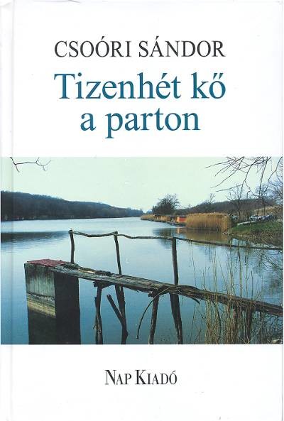TIZENHÉT KŐ A PARTON /ÜKH