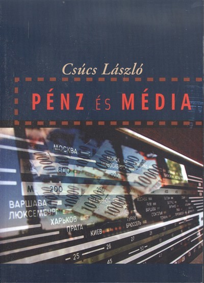PÉNZ ÉS MÉDIA