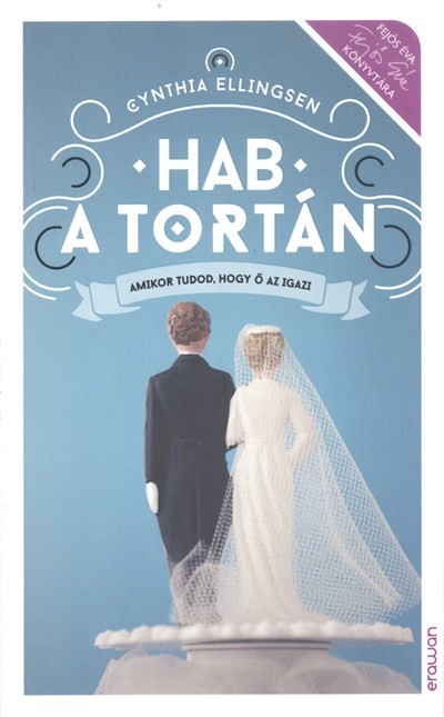 Hab a tortán - Amikor tudod, hogy ő az igazi