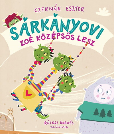 Sárkányovi - Zoé középsős lesz (új kiadás)