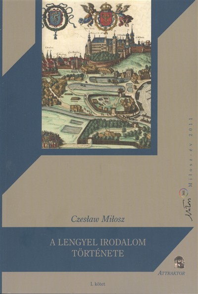 A LENGYEL IRODALOM TÖRTÉNETE I-II.
