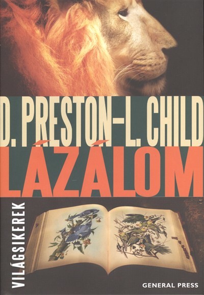 LÁZÁLOM /VILÁGSIKEREK