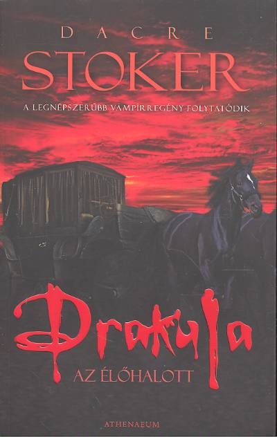 DRAKULA, AZ ÉLŐHALOTT