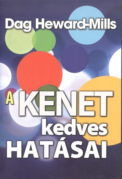 A KENET KEDVES HATÁSAI