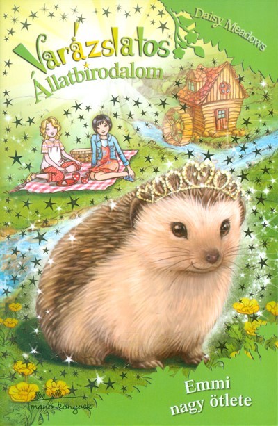 Varázslatos állatbirodalom 6. /Emmi nagy ötlete