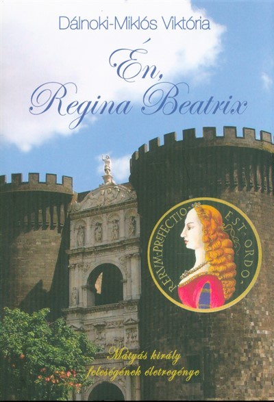 Én, Regina Beatrix