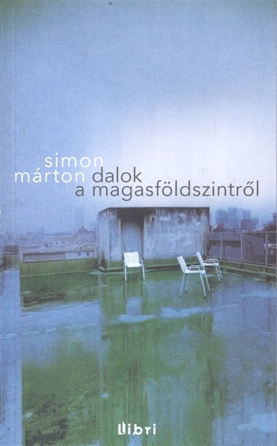 DALOK A MAGASFÖLDSZINTRŐL