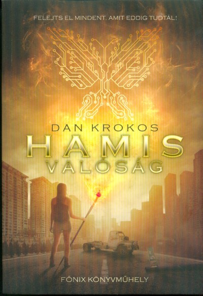 Hamis valóság /Hamis emlékek 2.
