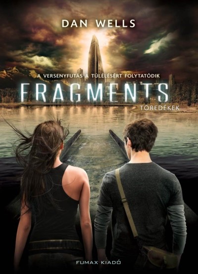 Fragments - Töredékek /Részlegesek-trilógia 2.
