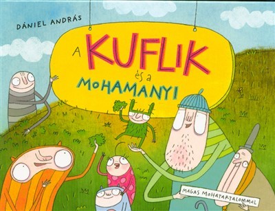 A kuflik és a Mohamanyi