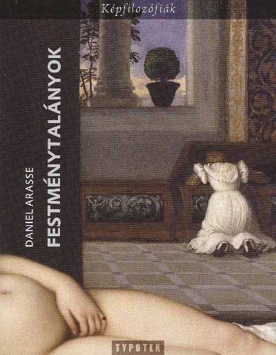 FESTMÉNYTALÁNYOK /KÉPFILOZÓFIÁK