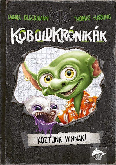 Koboldkrónikák - Köztünk járnak!