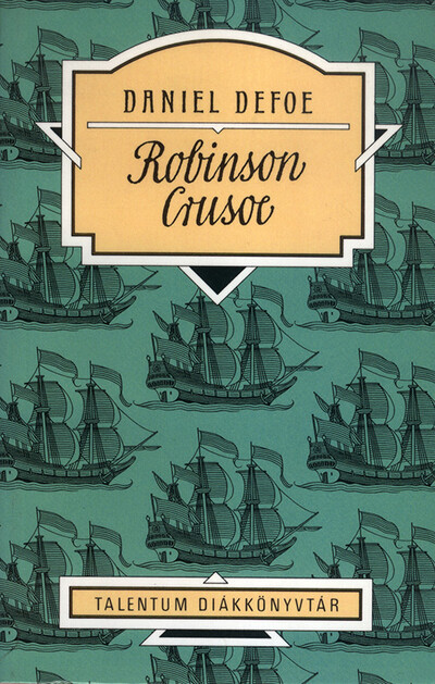 Robinson Crusoe - Talentum diákkönyvtár