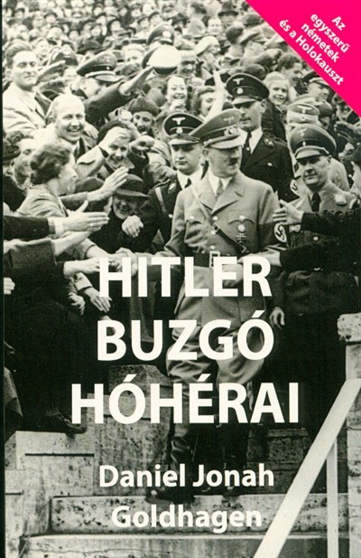 HITLER BUZGÓ HÓHÉRAI