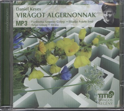 VIRÁGOT ALGERNONNAK /MP3 HANGOSKÖNYV