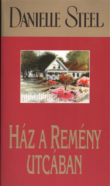 HÁZ A REMÉNY UTCÁBAN