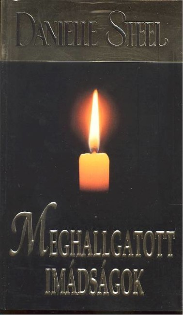 MEGHALLGATOTT IMÁDSÁGOK