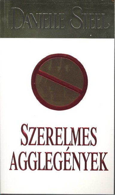 SZERELMES AGGLEGÉNYEK