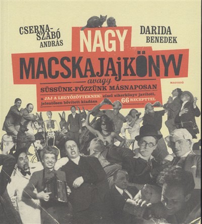 Nagy macskajajkönyv avagy süssünk-főzzünk másnaposan