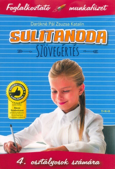 Sulitanoda: Szövegértés 4. osztályosok számára - Foglalkoztató munkafüzet