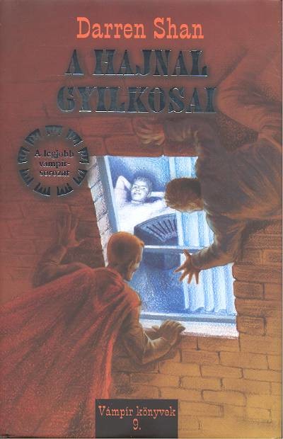A hajnal gyilkosai (3. kiadás)