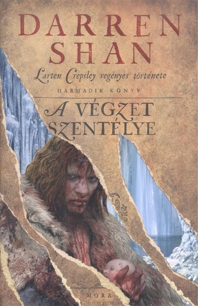 A végzet szentélye /Larten Crepsley regényes története 3.