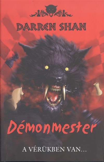 Démonmester - A vérükben van... /Démonvilág 1.