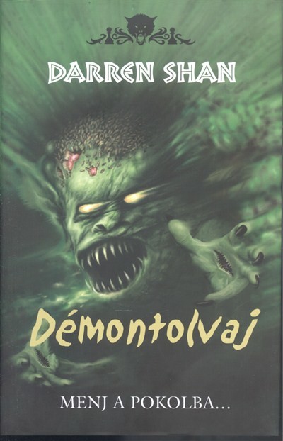 Démontolvaj - Menj a pokolba... /Démonvilág 2.
