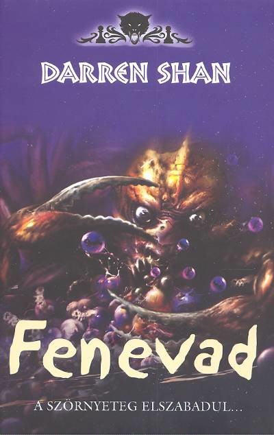 Fenevad - A szörnyeteg elszabadul... /Démonvilág 5.