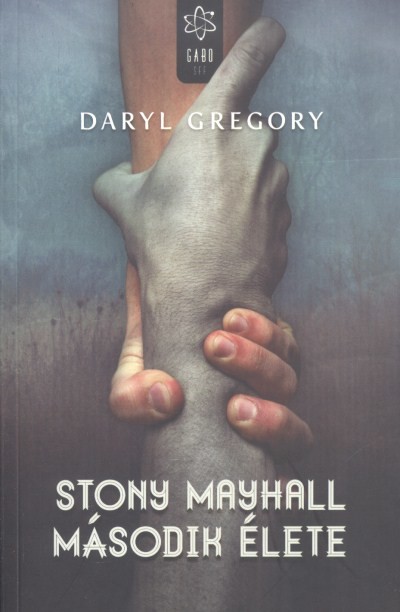 STONY MAYHALL MÁSODIK ÉLETE