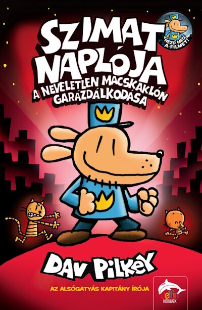Szimat naplója - A neveletlen macskaklón garázdálkodása - Szimat-sorozat 3.