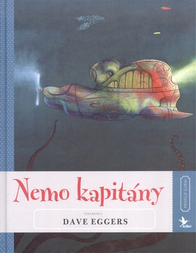 NEMO KAPITÁNY /MESÉLD ÚJRA! 5.